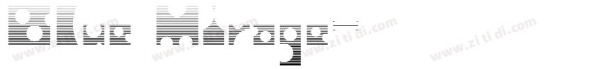 Blue Mirage字体转换